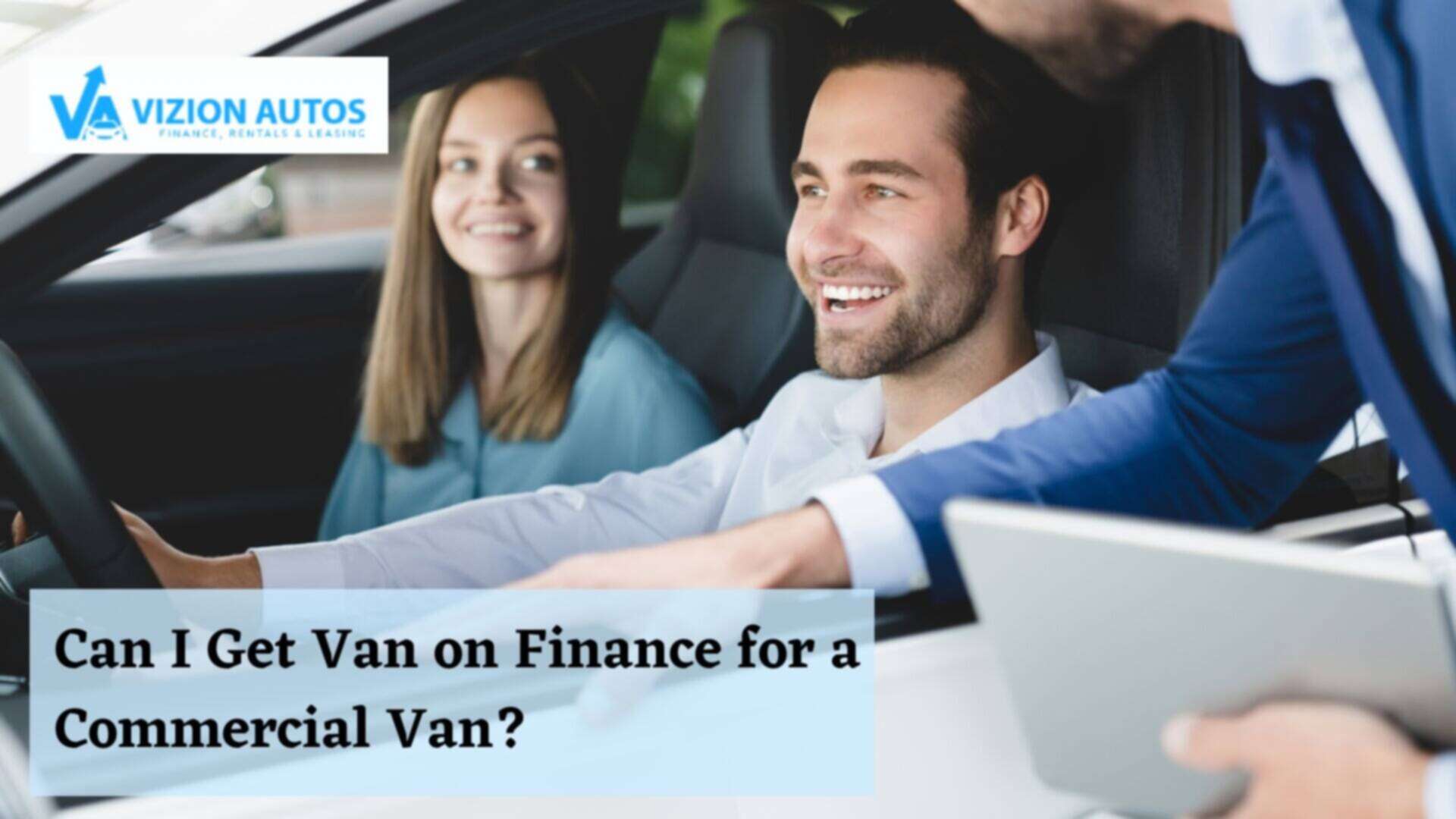 Can I Get Van on Finance for a Commercial Van? 