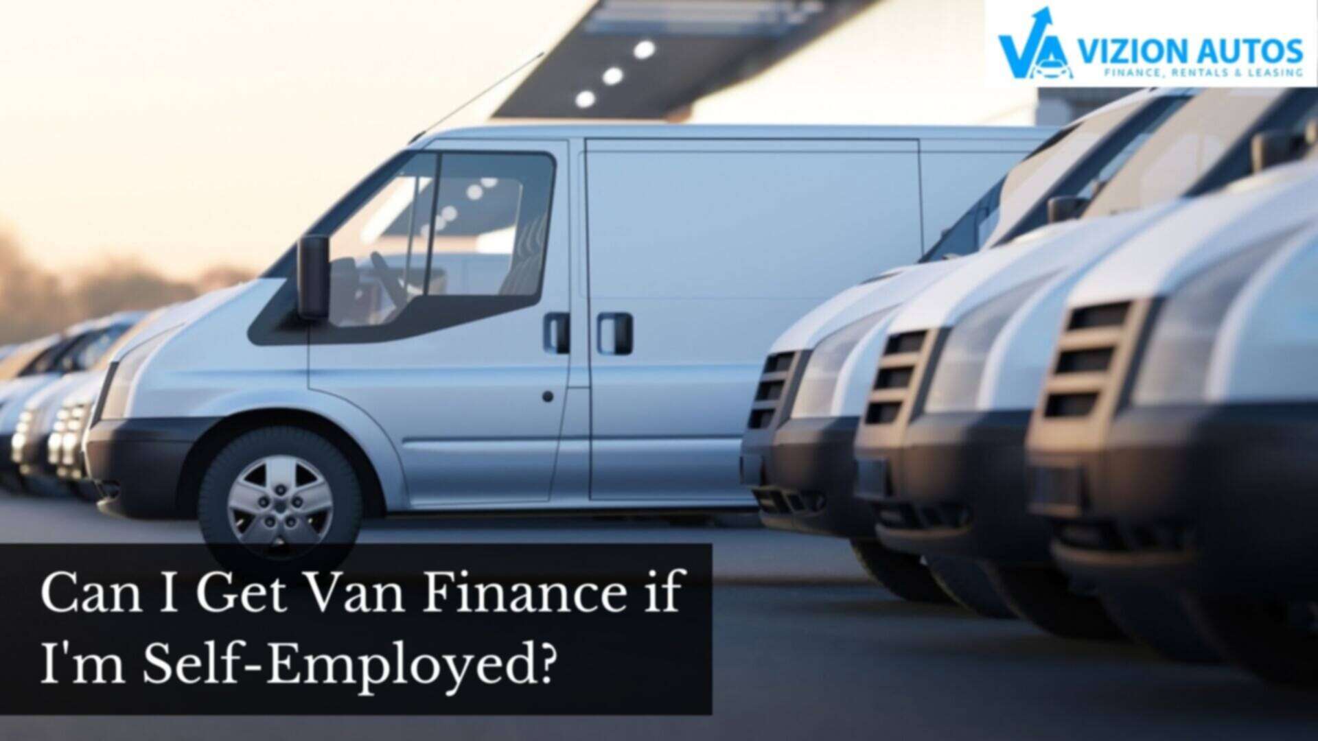 Can I Get Van Finance if I’m Self-Employed? 